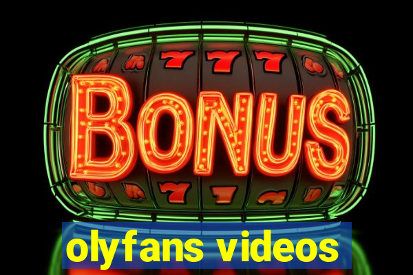 olyfans videos